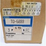 1803_Terasaki_TO-60BB__15A_Circuit_Breaker_3_Poles_660V_AC_250V_DC11